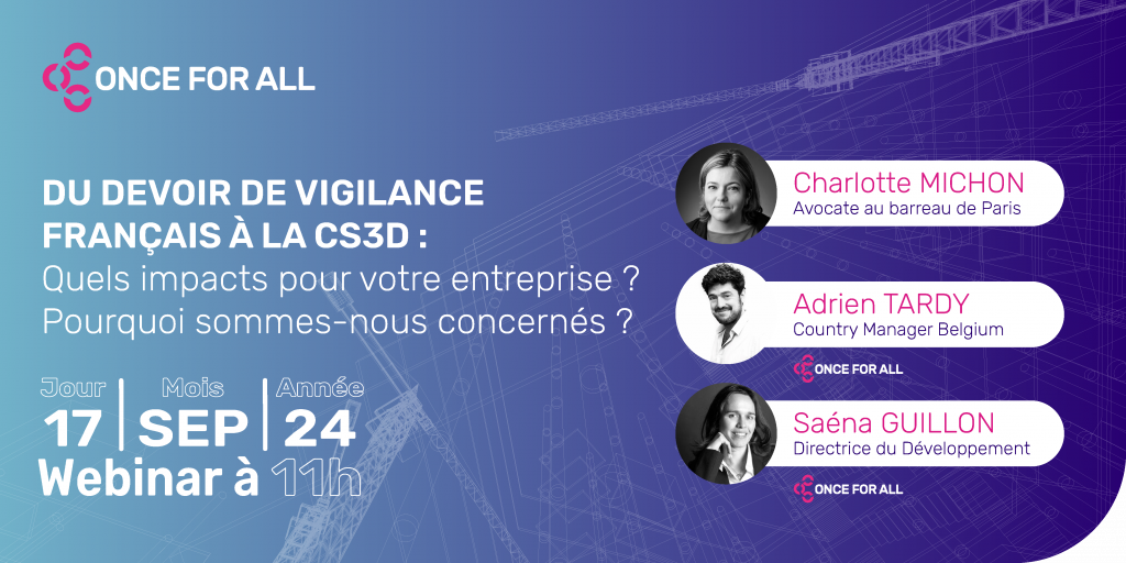 Visuel webinar devoir de vigilance et CS3D : les impacts pour votre business ?